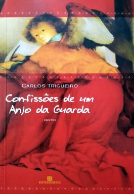 Confissões De Um Anjo Da Guarda