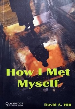 How I Met Myself – Level 3