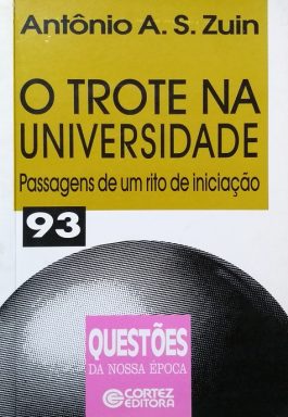 O Trote Na Universidade