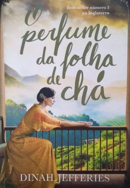 O Perfume Da Folha De Chá