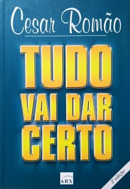 Tudo Vai Dar Certo