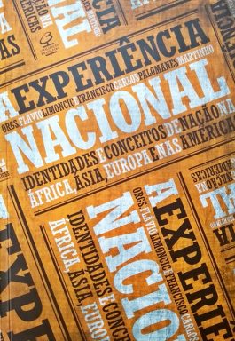 A Experiência Nacional: Identidades E Conceitos De África, Ásia, Europa E Nas Américas