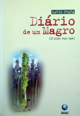 O Diário De Um Magro (15 Dias Num Spa)