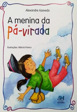 A Menina Da Pá-Virada
