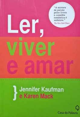 Ler, Viver E Amar