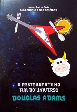 O Restaurante No Fim Do Universo (Série O Mochileiro Das Galáxias)  Vol. 2