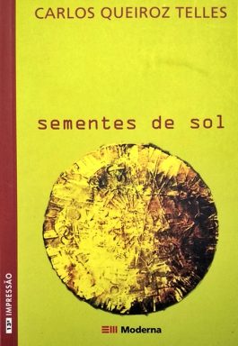 Sementes De Sol (Coleção Veredas)