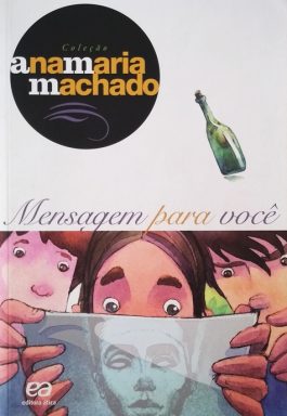 Mensagem Para Você (Coleção Ana Maria Machado)