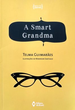 A Smart Grandma (Coleção Nice To Read You)