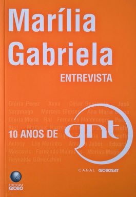 Marília Gabriel: Entrevista 10 Anos De Gnt