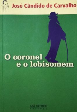 O Coronel E O Lobisomem