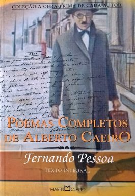 Poemas Completos De Alberto Caeiro (Coleção A Obra-Prima De Cada Autor