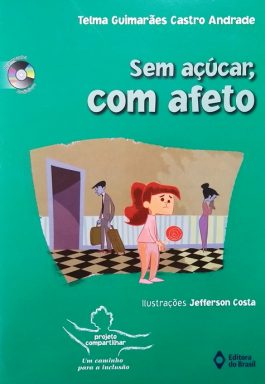 Sem Açúcar, Com Afeto