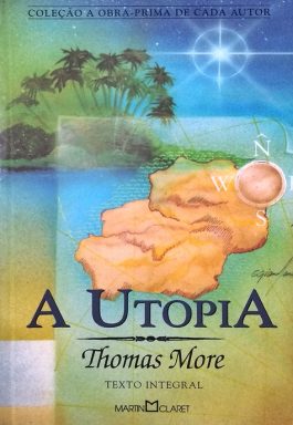 A Utopia (Coleção A Obra-Prima De Cada Autor)
