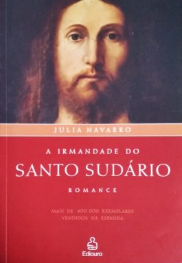 A Irmandade Do Santo Sudário (Romance)