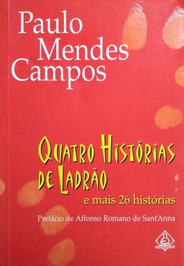 Quatro Histórias De Ladrão E Mais 26 Histórias