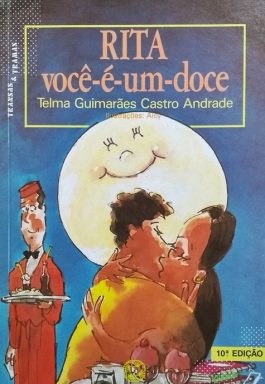 Rita Você-É-Um-Doce (Série Transas & Tramas)