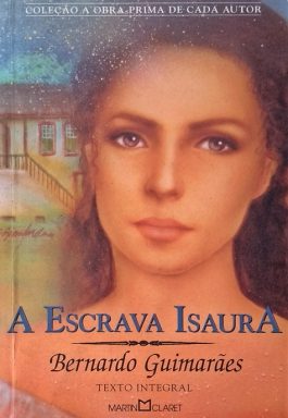 A Escrava Isaura (Coleção A Obra-Prima De Cada Autor)