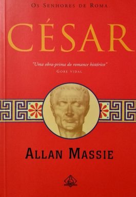 César (Coleção Os Senhores De Roma – Vol. 1)
