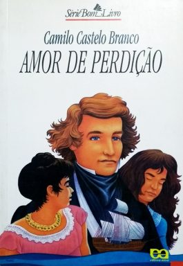 Amor De Perdição (Série Bom Livro)