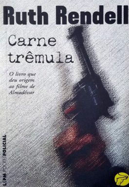 Carne Trêmula (Coleção L&PM Pocket Policial – 719)