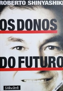 Os Donos Do Futuro – 42ª Edição