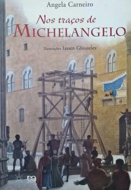 Nos Traços De Michelangelo