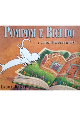 Pompom E Bicudo E Suas Travessuras