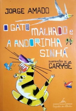 O Gato Malhado E A Andorinha Sinhá