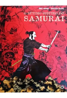 O Sétimo Suspiro Do Samurai