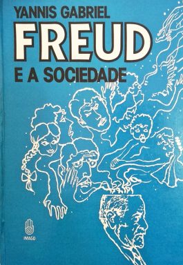 Freud E A Sociedade (Série Analytica)