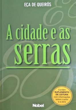 A Cidade E As Serras