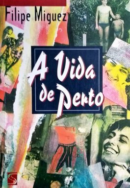 A Vida De Perto