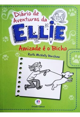 Diário De AventurasDa Ellie: Amizade É O Bicho