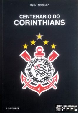 Centenário Do Corinthians