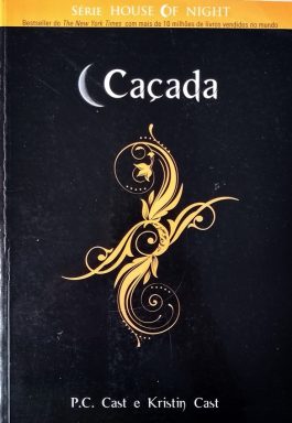 Caçada (Série The House Of Night – Livro 5)