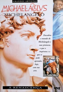 Michelangelo – A Renascença (Coleção Grandes Artistas)