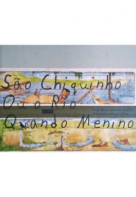 São Chiquinho Ou O Rio Quando Menino