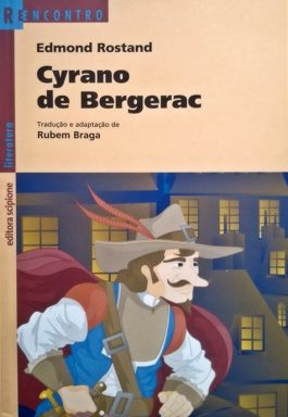 Cyrano De Bergerac (Série Reencontro Literatura)