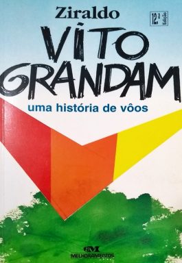 Vito Grandam: Uma História De Vôos – 12ª Edição