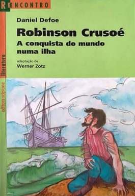 Robinson Crusoé (Série Reencontro Literatura)