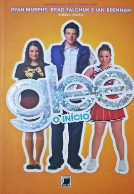 Glee: O Início