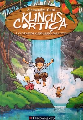 Klincus Cortiça E O Grande Carvalho Falante – 3
