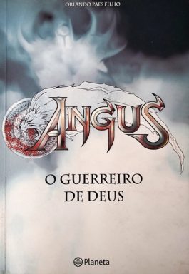 Angus: O Guerreiro De Deus