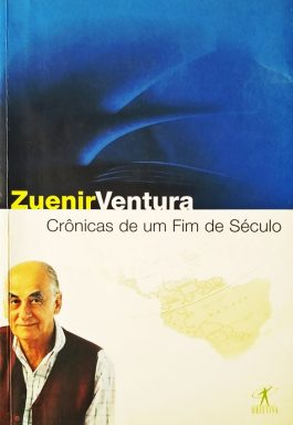 Crônicas De Um Fim De Século