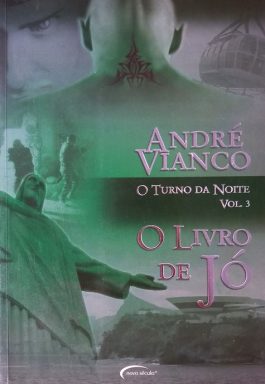 O Turno Da Noite – O Livro De Jó (Volume 3)