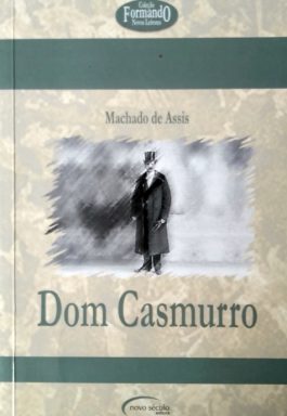 Dom Casmurro (Coleção Formando Novos Leitores)