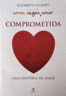 Comprometida: Uma História de Amor