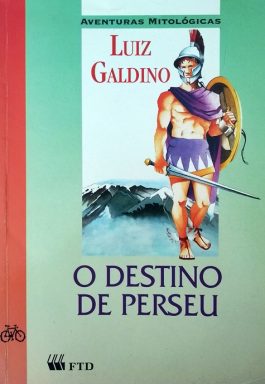 O Destino De Perseu (Coleção Aventuras Mitológicas)