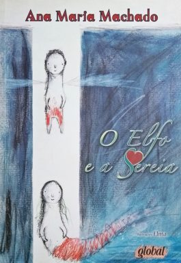 O Elfo E A Sereia